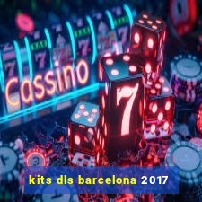 kits dls barcelona 2017